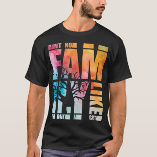 Y'a Pas De Famille Comme Celle Que J'ai T-shirt Dr