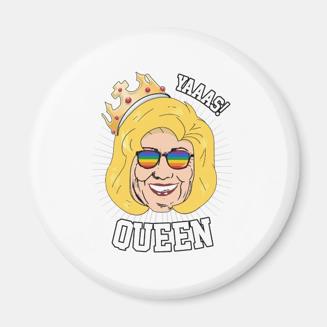 Yaas Queen - Hillary Clinton Pride - LGBT - Magnet (Vorne)