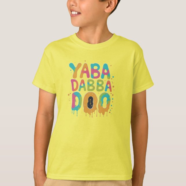 Yabba Dabba Doo! Multicolor Explosion T - Shirt (Vorderseite)