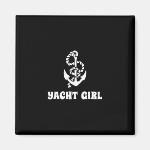 Yacht Girl Yacht Party Segelboot Kapitän Kreuzfahr Magnet