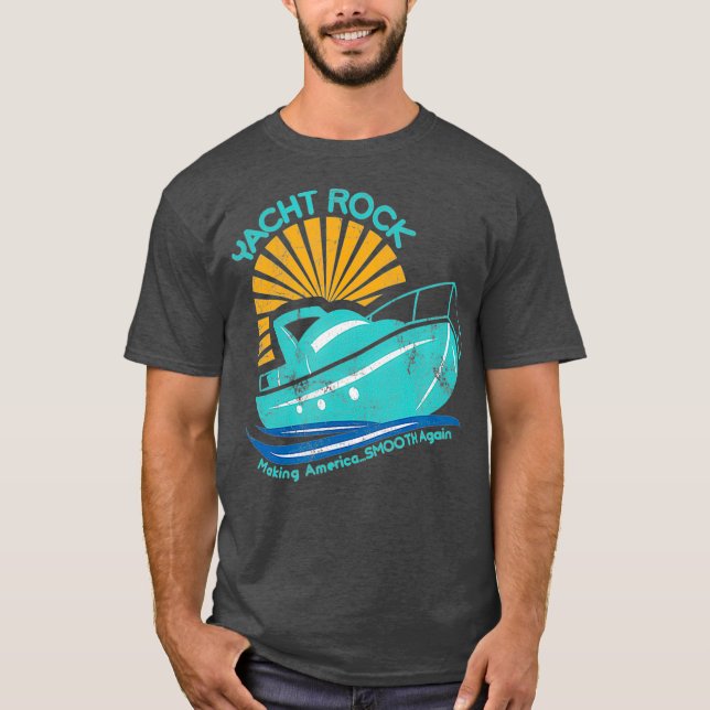Yacht Rock - Amerika wieder glätten Party T-Shirt (Vorderseite)