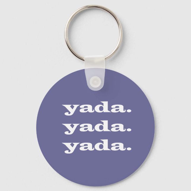 yada.yada.yada. schlüsselanhänger (Vorderseite)
