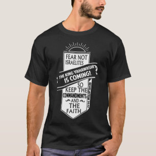 Yahawashi kommt aus Angst, nicht Israeliten kleide T-Shirt