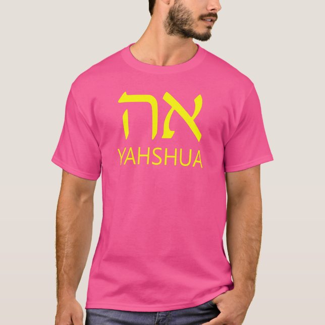 YAHSHUA Aleph Tav Hebrew T-Shirt (Vorderseite)
