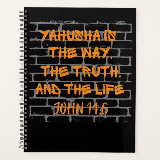 Yahusha ist der Weg der Wahrheit und des Lebens Planer (Vorderseite)