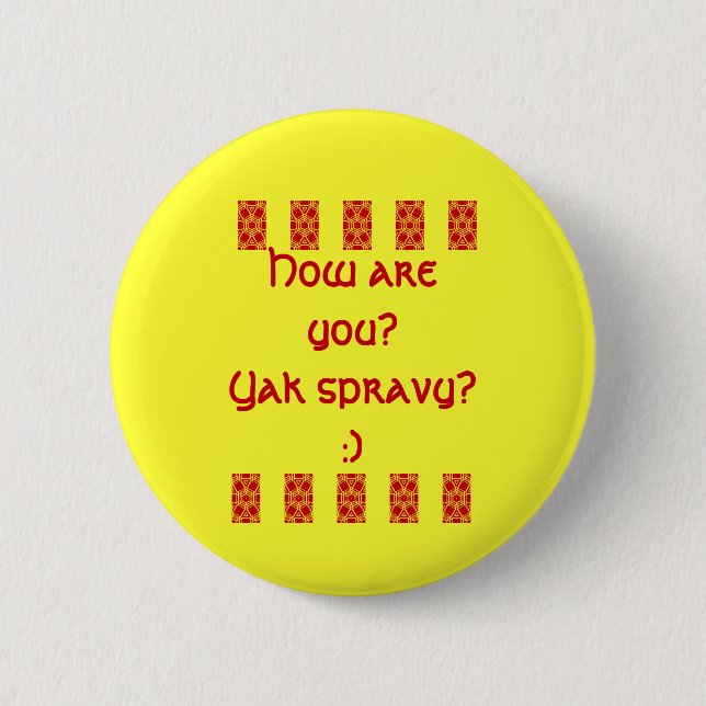Yak spravy? :) button (Vorderseite)