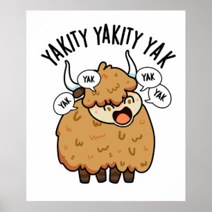 Yakity Yakity Yak Lustiger Tierwitz  Poster