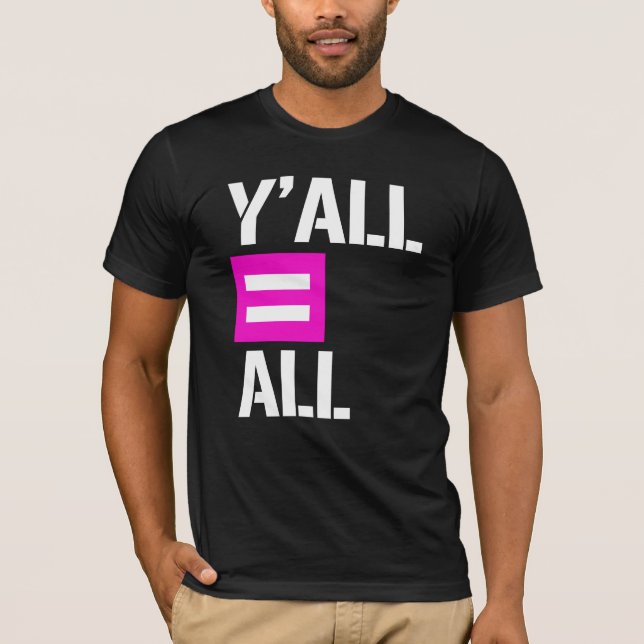Y'all = All T-Shirt (Vorderseite)