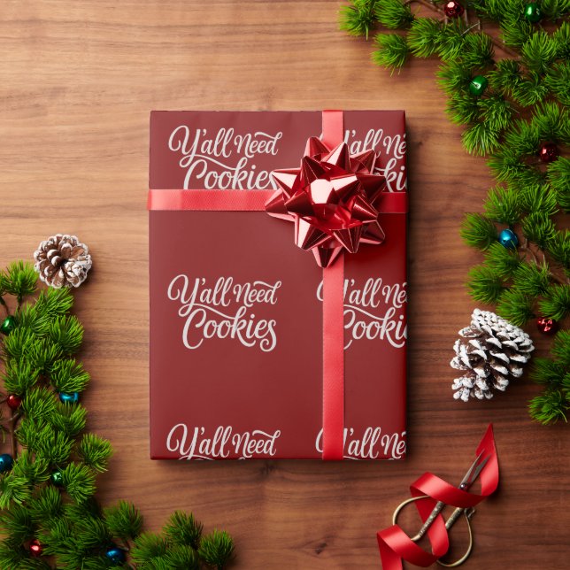 Y'all brauchen Cookies Funny Dealer Backbäcker Geschenkpapier (Feiertagsgeschenk)