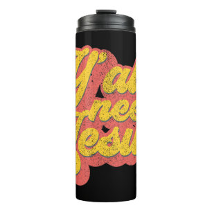 Yall braucht Jesus Christlich Retro 70er Christus Thermosbecher
