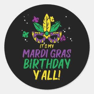 Yall Mardi Gras Birthday Yall Mardi Gras Women Runder Aufkleber