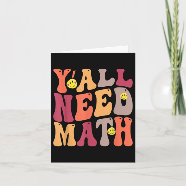 Yall Need Math Math Happy Karte (Vorderseite)