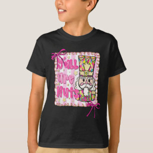 Y'all sind Nuts Nutcracker Coquette Bow Christmas T-Shirt