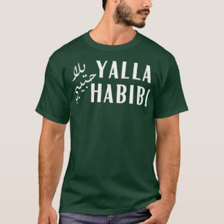 Yalla Habibi Arabischer Muslim Hochzeitsreise Vale T-Shirt