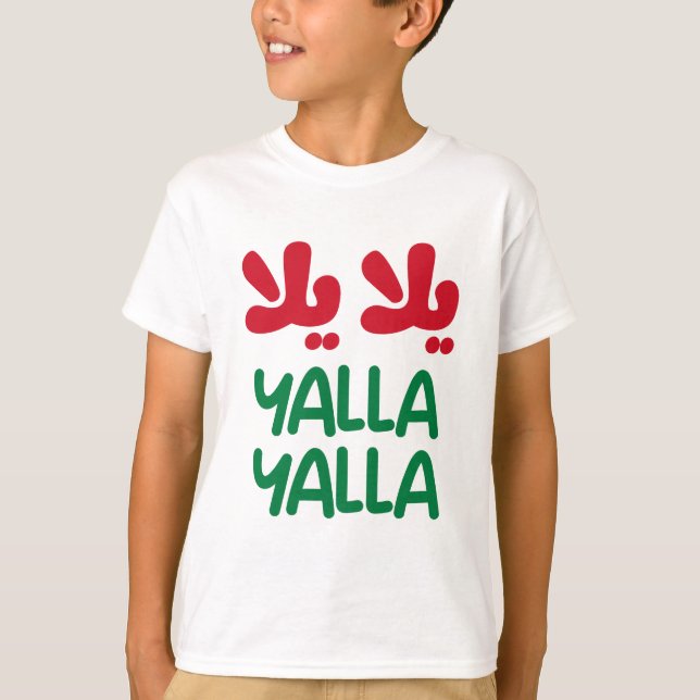Yalla yalla T-Shirt (Vorderseite)