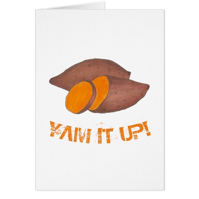 YAM IT UP Orange Sweet Potato Funny Foodie (Devant)