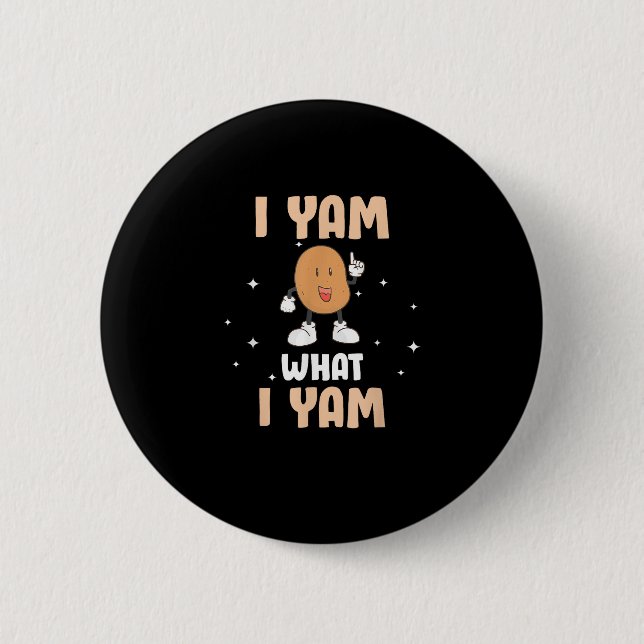 Yam Was ich Yam Funny Potato Pub Erntedank Button (Vorderseite)