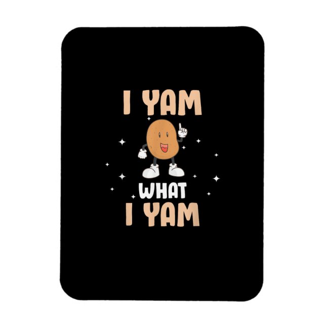Yam Was ich Yam Funny Potato Pub Erntedank Magnet (Vertikal)