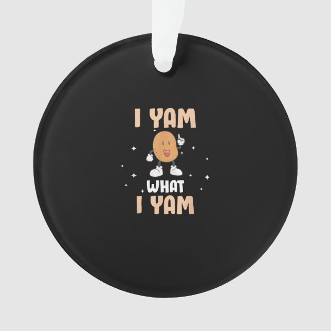 Yam Was ich Yam Funny Potato Pub Erntedank Ornament (Vorderseite)