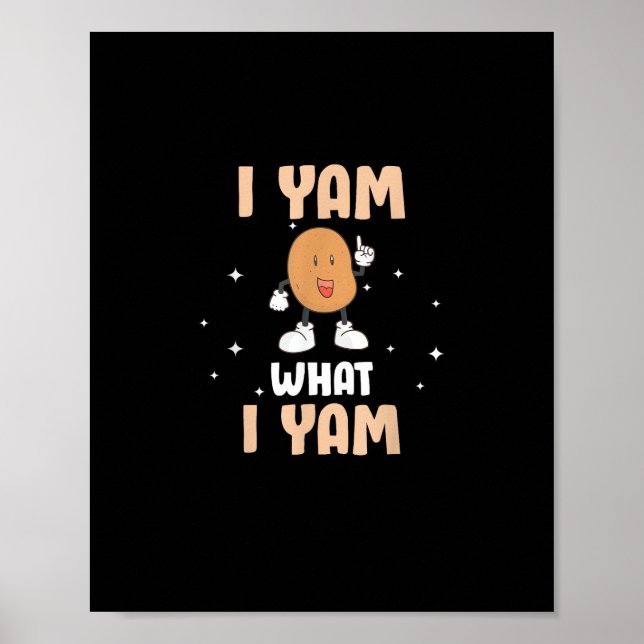 Yam Was ich Yam Funny Potato Pub Erntedank Poster (Vorne)
