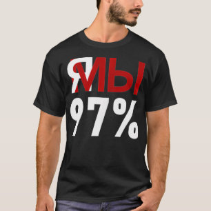 YaMy 97 Ich Wir 97 Belarus Belarussisch T-Shirt