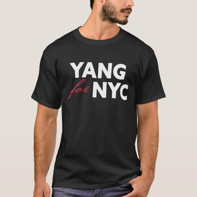 Yang für die Unterstützung der Bürgermeisterwahlen T-Shirt (Vorderseite)