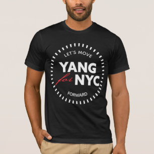 Yang für NYC Lasst uns vorwärts gehen 46yo Dots T-Shirt