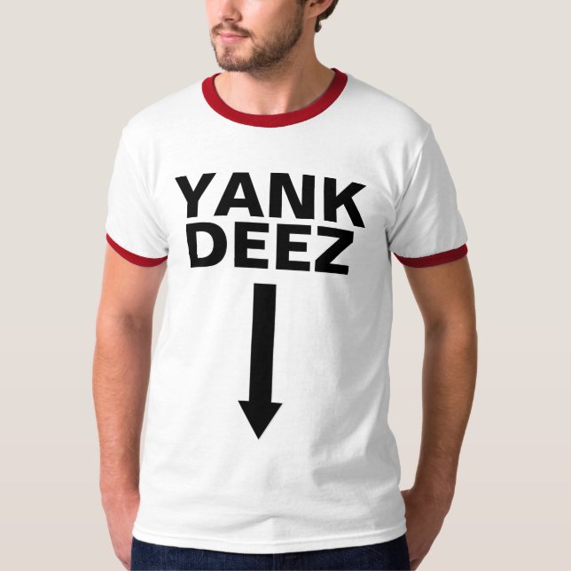 Yank Deez T - Shirt (Vorderseite)