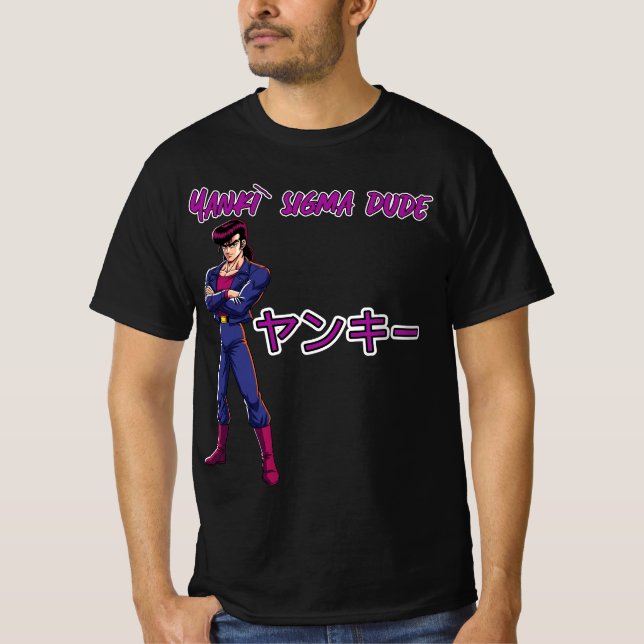 Yankī Sigma Dude  T-Shirt (Vorderseite)