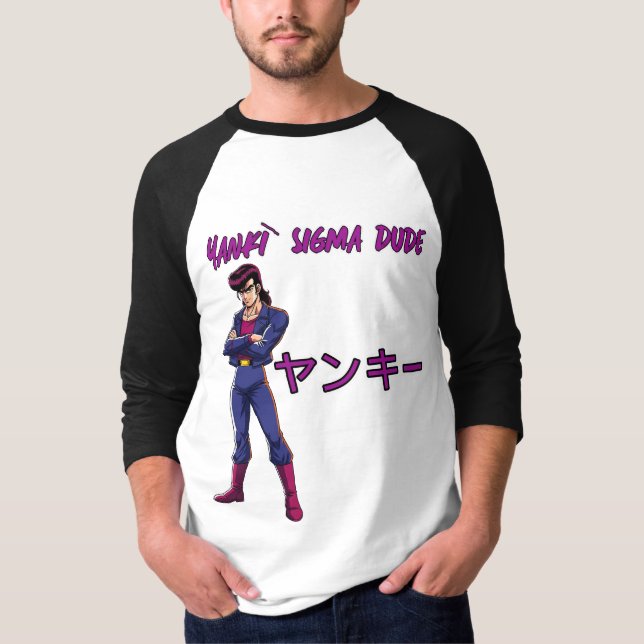 Yankī Sigma Dude  T-Shirt (Vorderseite)