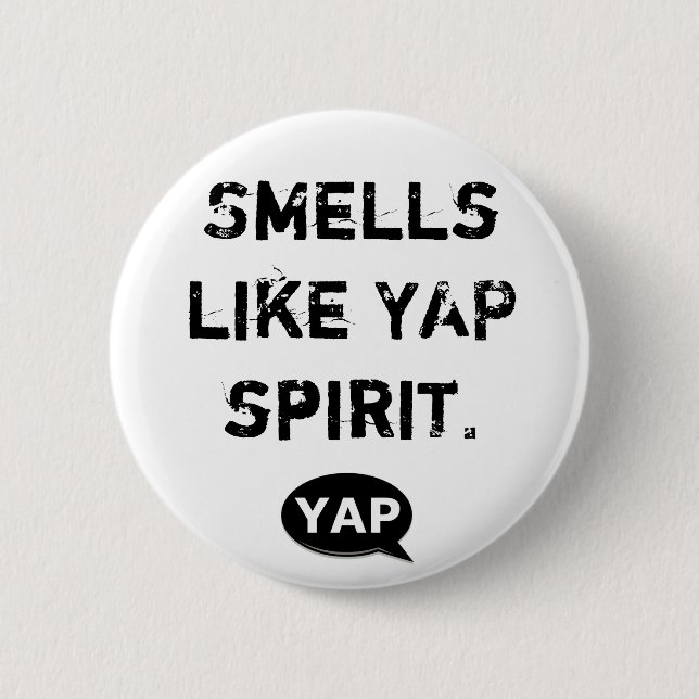 YAP Flair - Riecht wie YAP Geist. Button (Vorderseite)