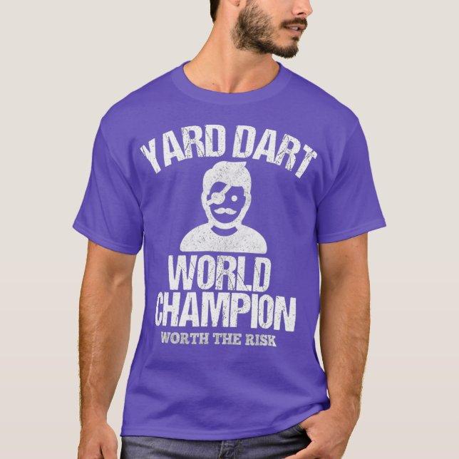 Yard Dart World Champion Shirt Funny Gift (Vorderseite)