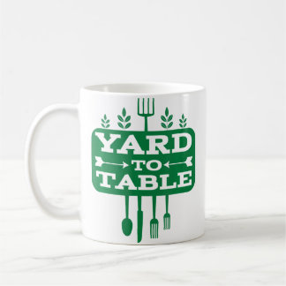 Yard To Table Green City Roots Gardening Gardener Kaffeetasse