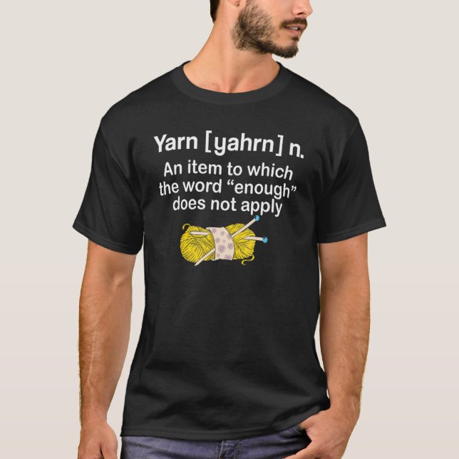Yarn Noun definition Funny Knitting crochet knitti T-Shirt (Vorderseite)