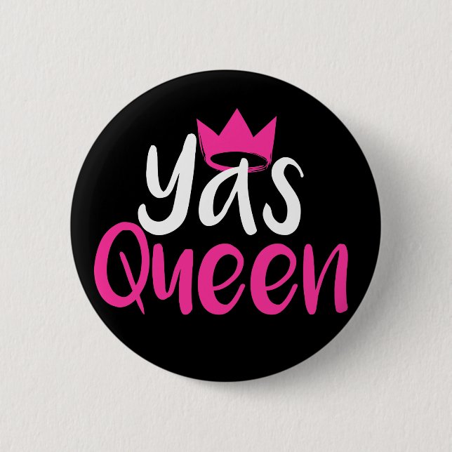 Yas Königin-Abzeichenknopf Button (Vorderseite)