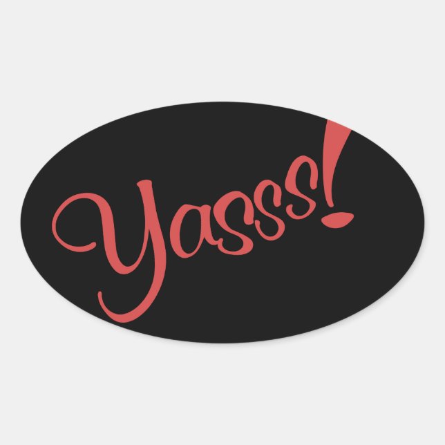 YASSSS OVALER AUFKLEBER (Vorderseite)