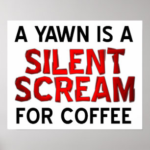 Yawn Coffee Screening Funny Poster