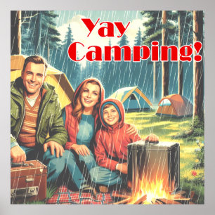 Yay Camping im Regen Poster