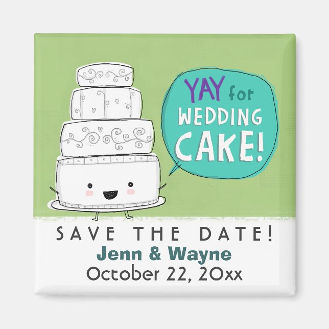 YAY für Hochzeitskuchen! Humorisch Save the Date Magnet (Vorne)