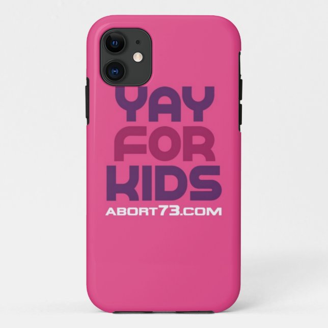 Yay für Kinder/Abort73.com Case-Mate iPhone Hülle (Rückseite)