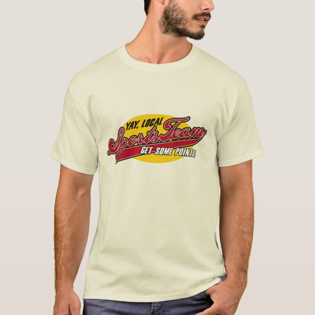 Yay, lokales Sport-Team T-Shirt (Vorderseite)