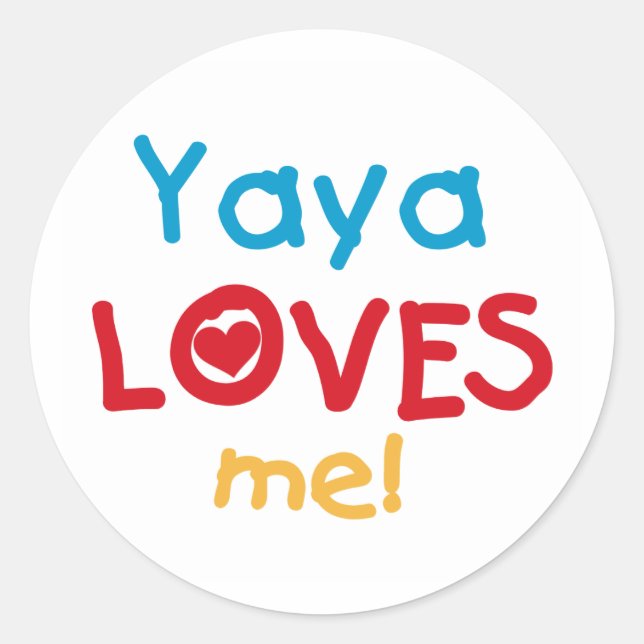 Yaya Lieben ich T-Shirts und Geschenke Runder Aufkleber (Vorderseite)