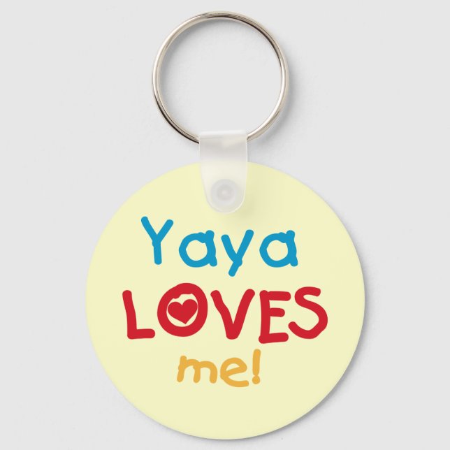 Yaya Lieben Me Hemden und Geschenke Schlüsselanhänger (Vorderseite)