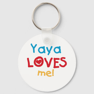 Yaya Lieben Me Hemden und Geschenke Schlüsselanhänger