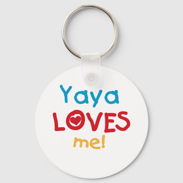 Yaya Lieben Me Hemden und Geschenke Schlüsselanhänger (Vorderseite)