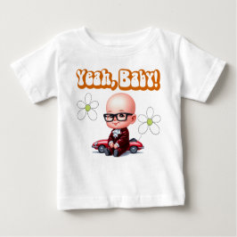 Yeah Baby Retro Baby T-shirt
