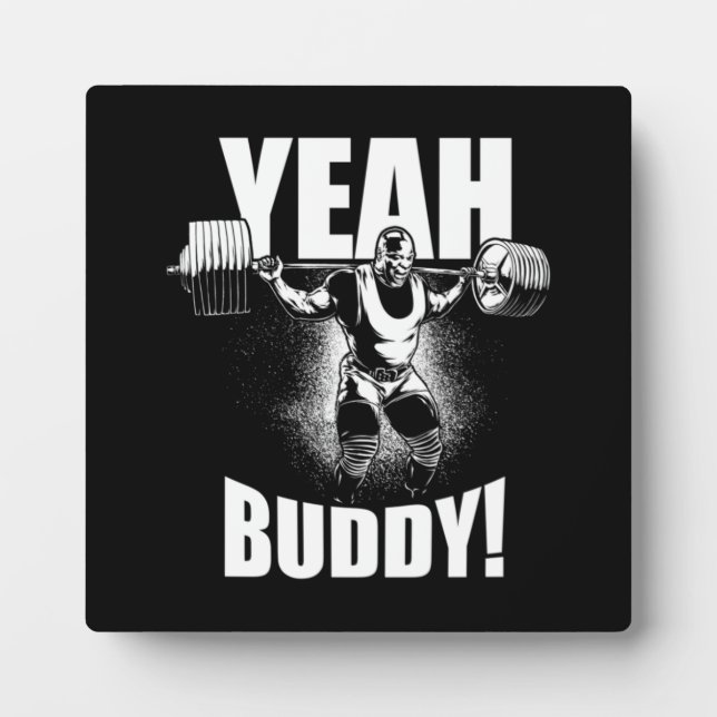 Yeah Buddy - Ronnie Coleman Squat - Gymnastik Fotoplatte (Vorderseite)