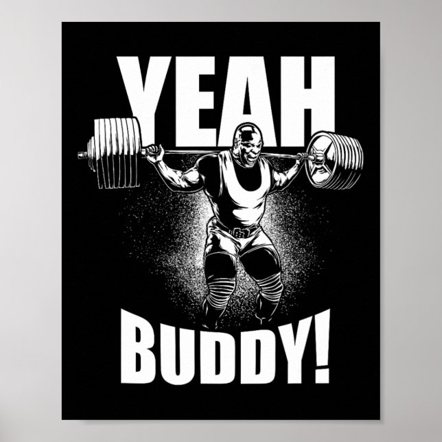 Yeah Buddy - Ronnie Coleman Squat - Gymnastik Poster (Vorne)