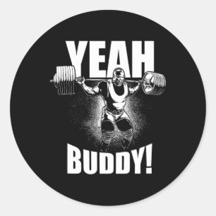 Yeah Buddy - Ronnie Coleman Squat - Gymnastik Runder Aufkleber