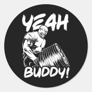 Yeah Buddy - Ronnie Coleman T-Bar Row - Gym Motiva Runder Aufkleber